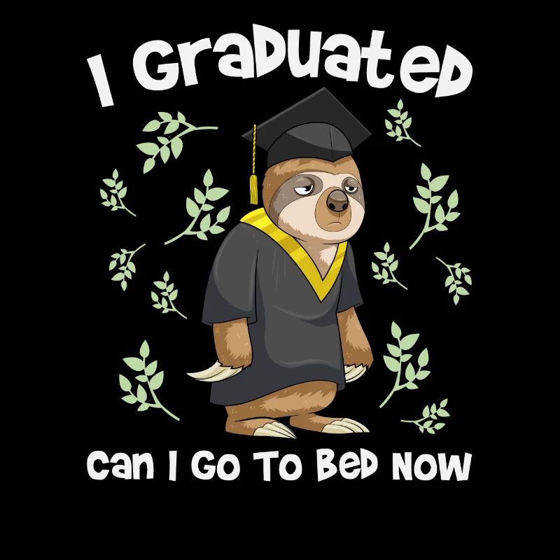 Graduation Quote Sloth Highschool Graduate