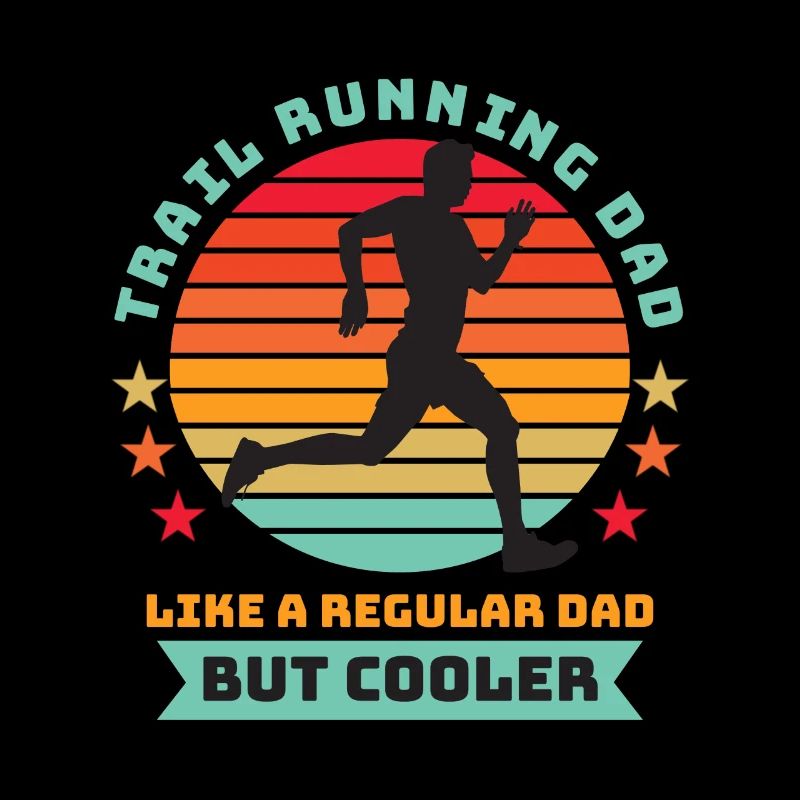Trail Running Dad - Regulärer Vater aber cooler Schwarz B