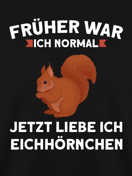 Eichhörnchen Tier Eichhörnchenliebhaber Geschenk