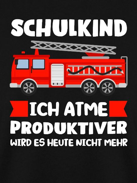 Schulkind Feuerwehr Schulstart Geschenk