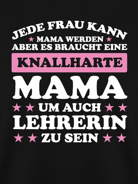Lehrerin Mama Mutter Geschenk