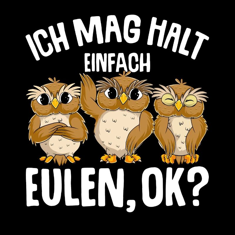 Ich mag halt Eulen Kinder Mädchen Eule