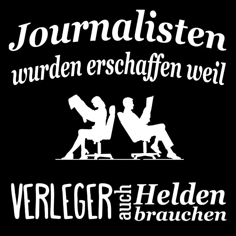 Journalisten die Helden der Verleger