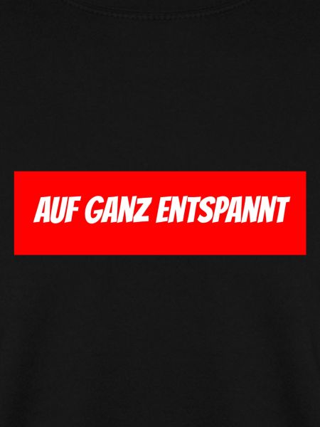 Auf Ganz Entspannt