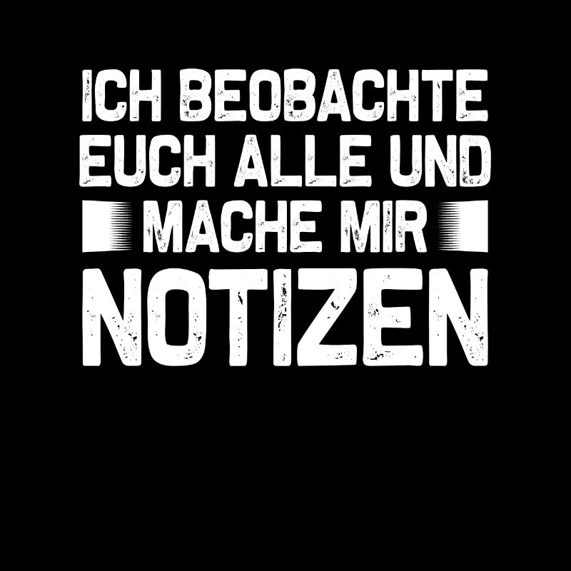 Ich beobachte euch