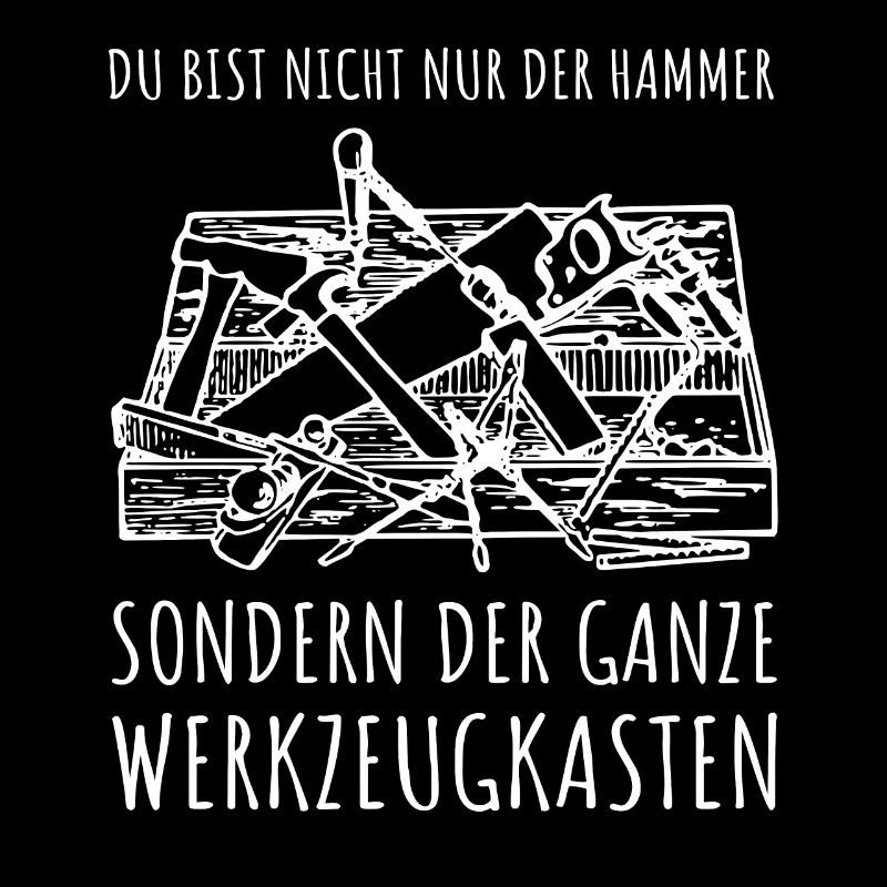 HAMMER WERKZEUGKASTEN | Lustiger Handwerker Spruch