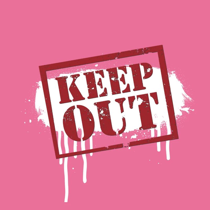 keep out