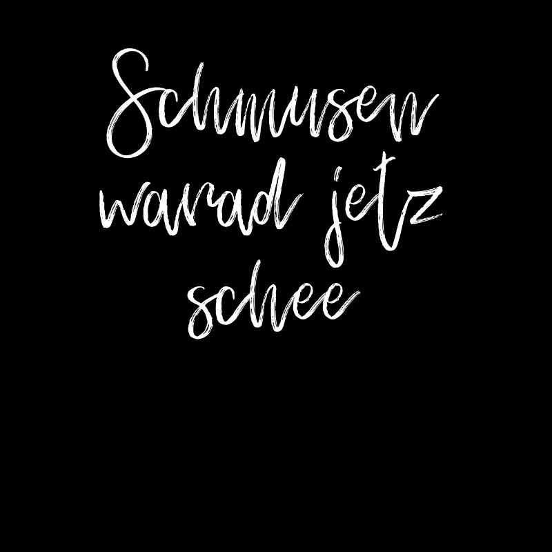 Schmusen warad jetz schee | Bayern, boarisch