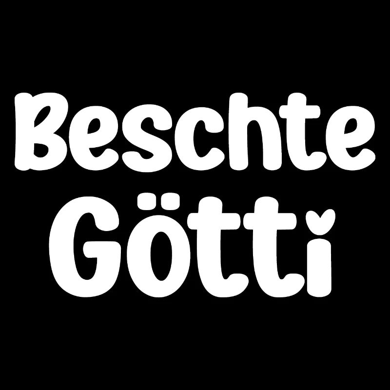 Beschte Götti bester Götti bescht Götti Schweiz