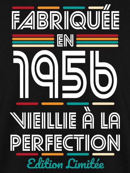 1956 – Hergestellt – Perfekt gereift