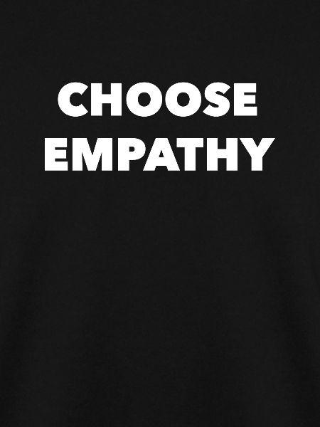 Choose Empathy