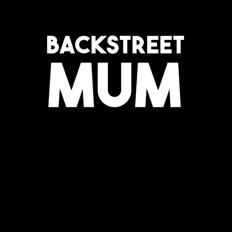 Backstreet mum