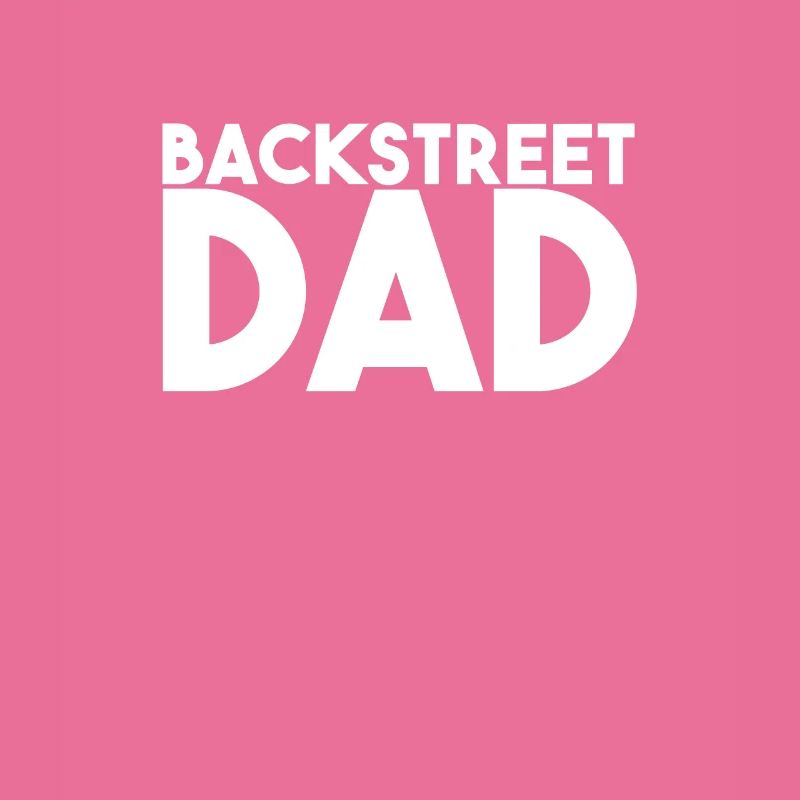 Backstreet dad