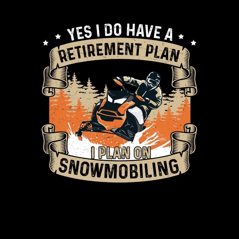 Vintage Snowmobiling Retirement Plan For A