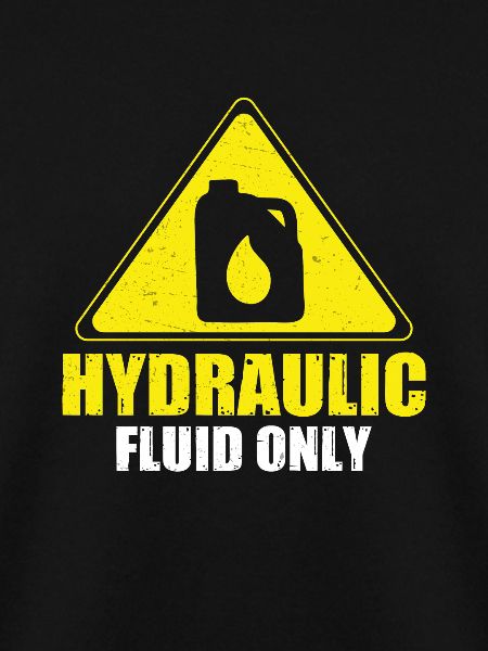 Lustige Hydraulikflüssigkeit Nur ein