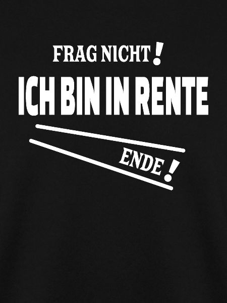 Ruhestand Rente Spruch Design