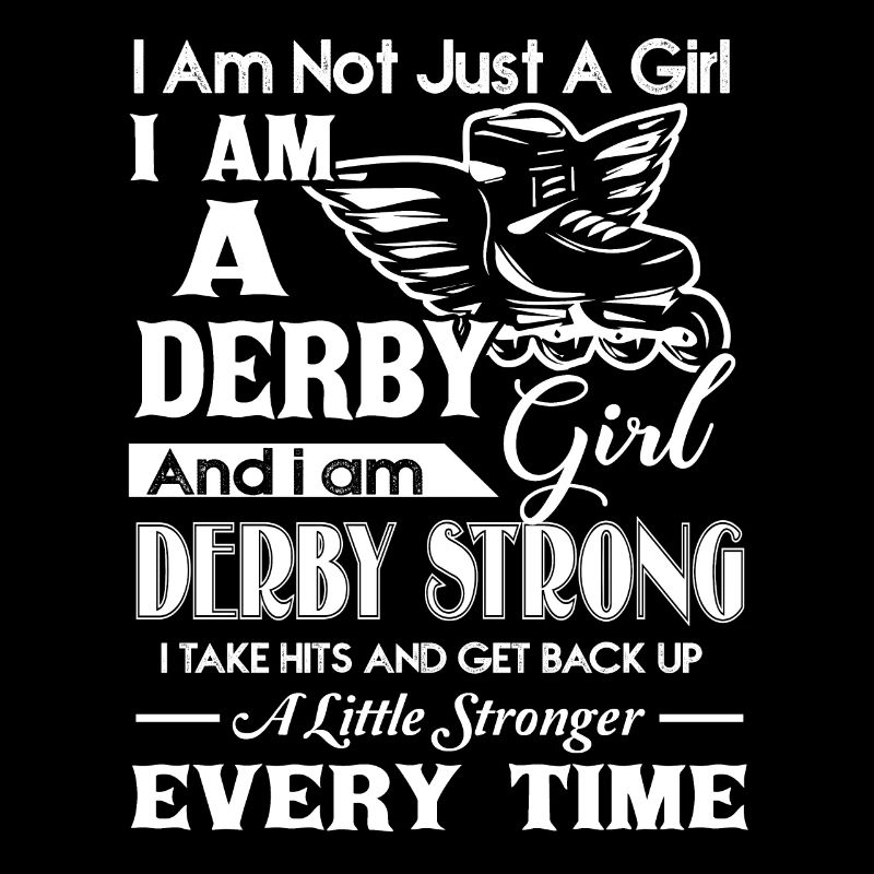 Roller Derby Je suis une fille de Roller Derby