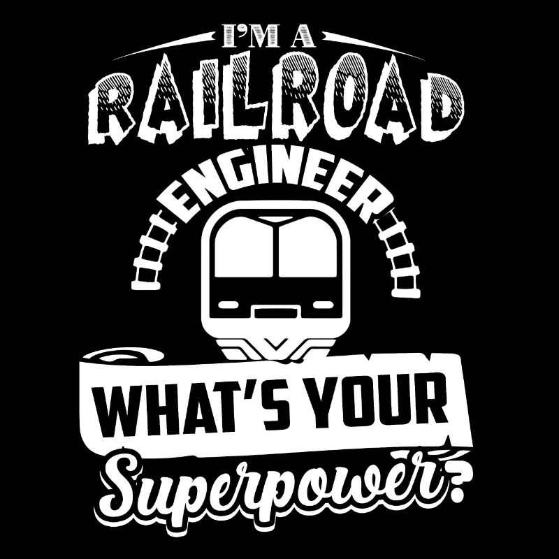Railroad Engineer Railroad Engineer Superpower