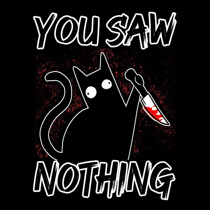 Vous n’avez rien vu Chat noir Sarcasme Killer ha