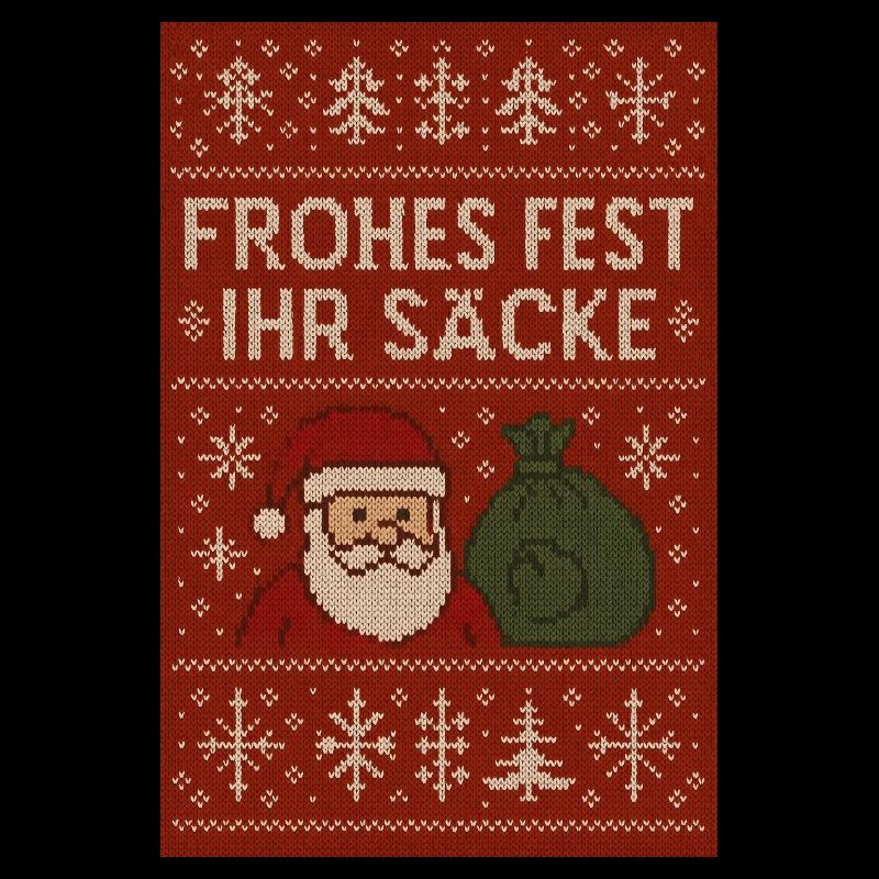 Frohes Fest Ihr Säcke!