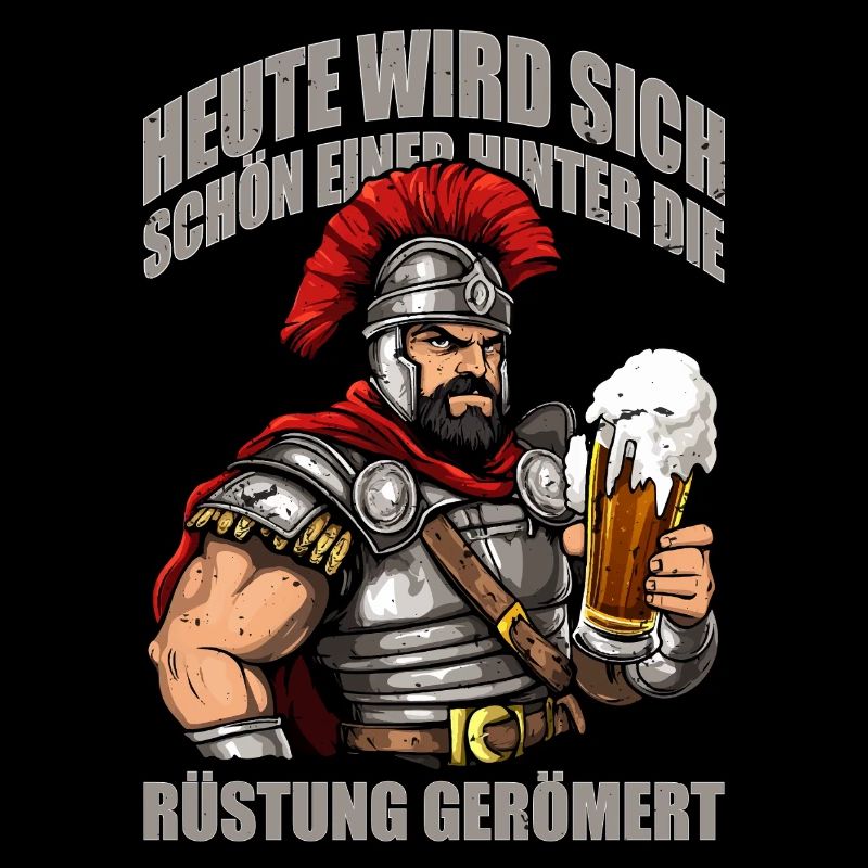 Heute wird sich schön einer hinter die Rüstung...