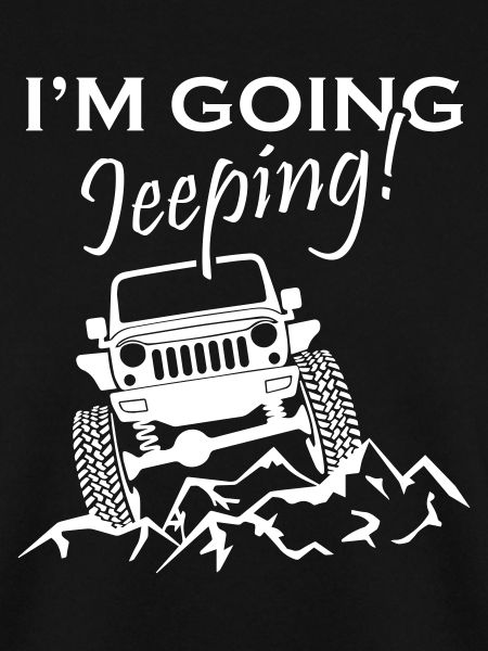I m Going Jeeping