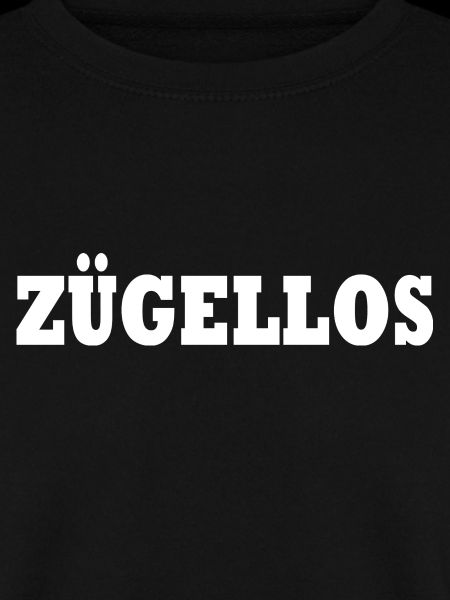 zügellos