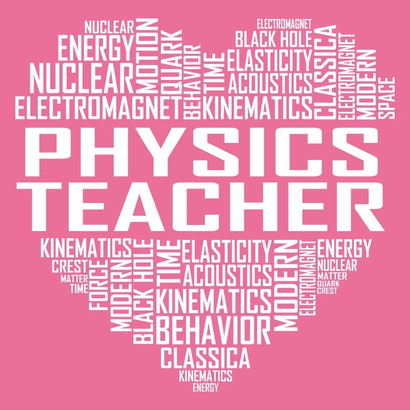 Physics Teacher Heart