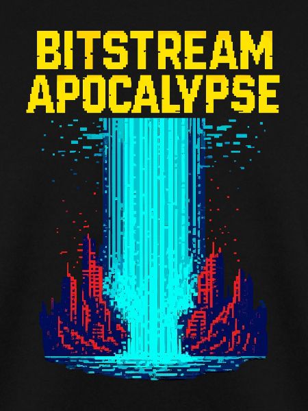 Bitstream Apokalypse