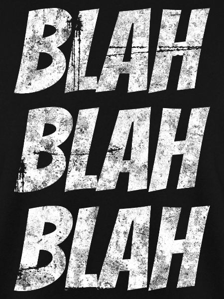 Blah Blah Blah