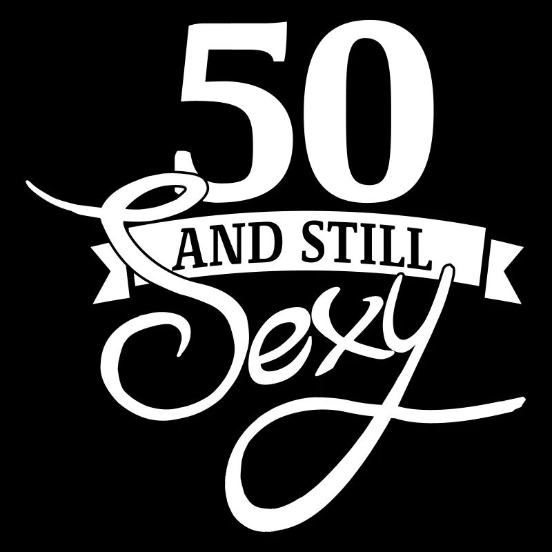 50 and still sexy