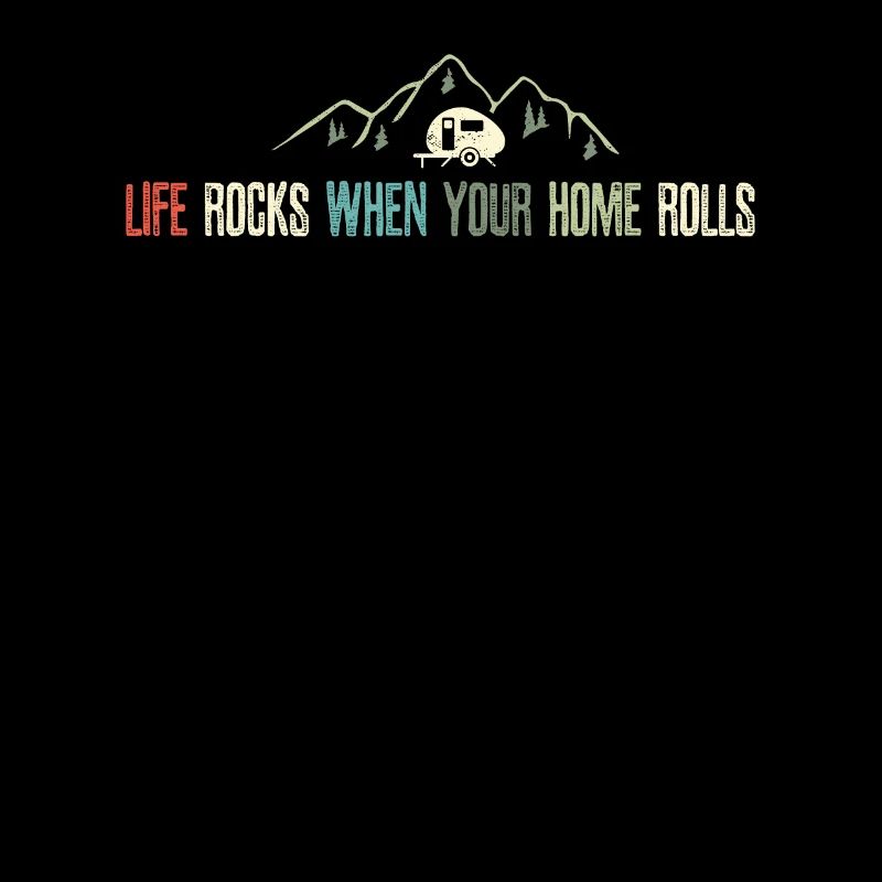 Life Rocks When Your Home Rolls