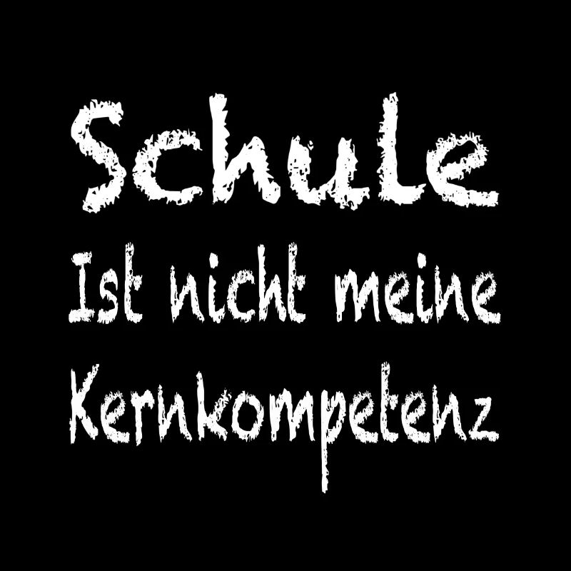 lustige Sprüche, Schule, Ausbildung, Lehre, Abi
