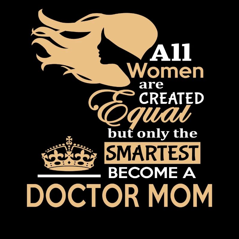 Doktor Mama, Doktor Mama, Intelligenteste Frauen