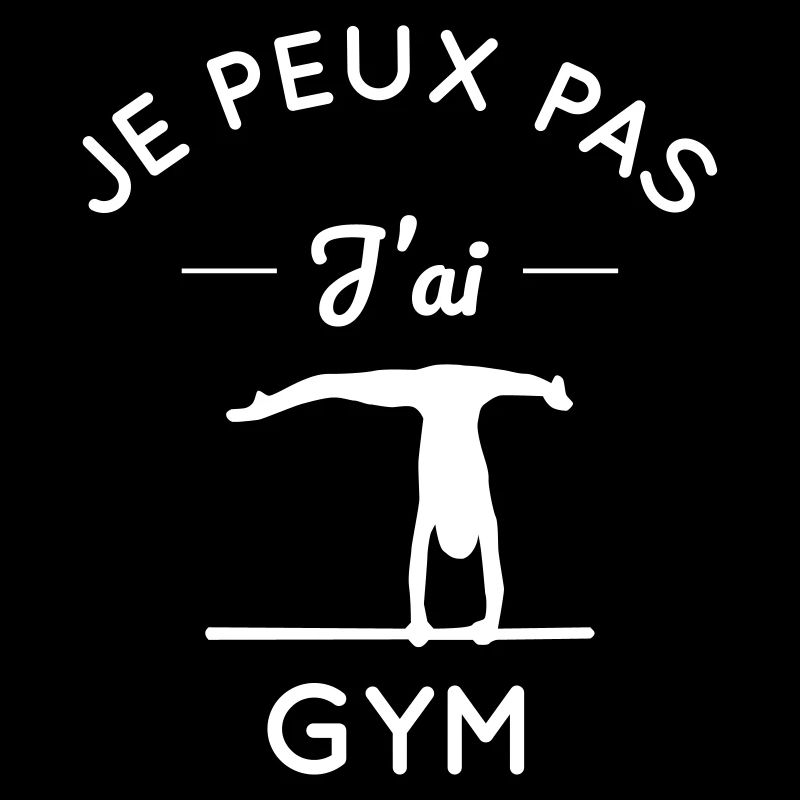 Je peux pas j'ai gym