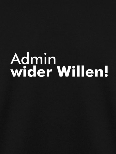 Administrator wider Willen