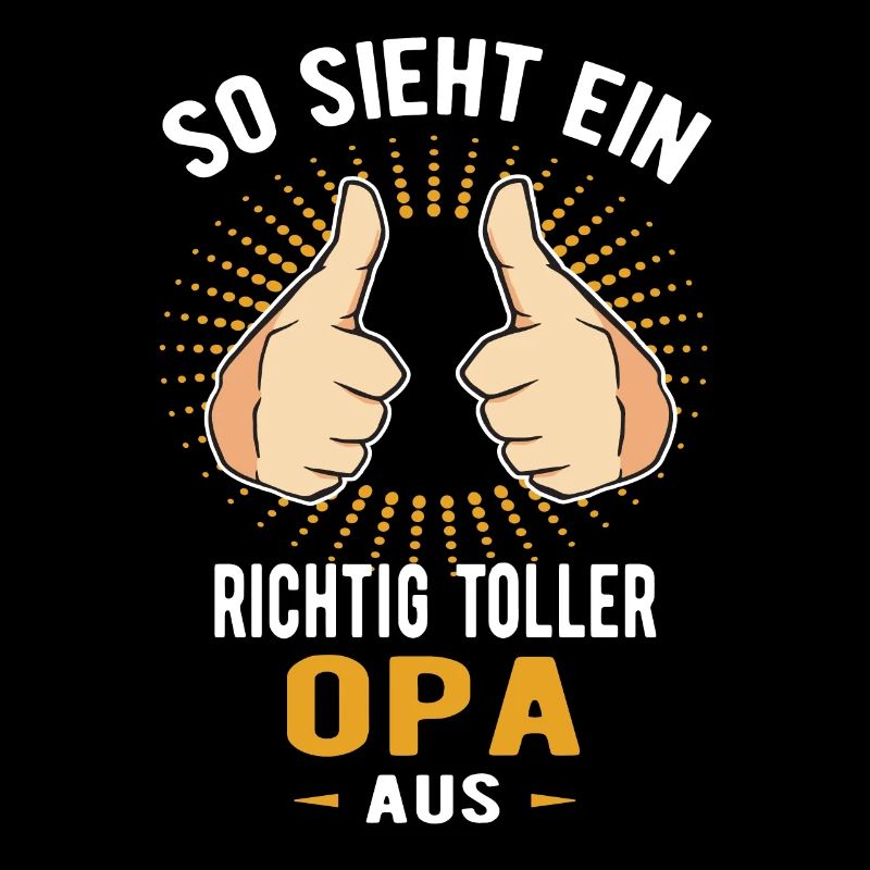 Toller Opa So sieht ein richtig toller Opa aus