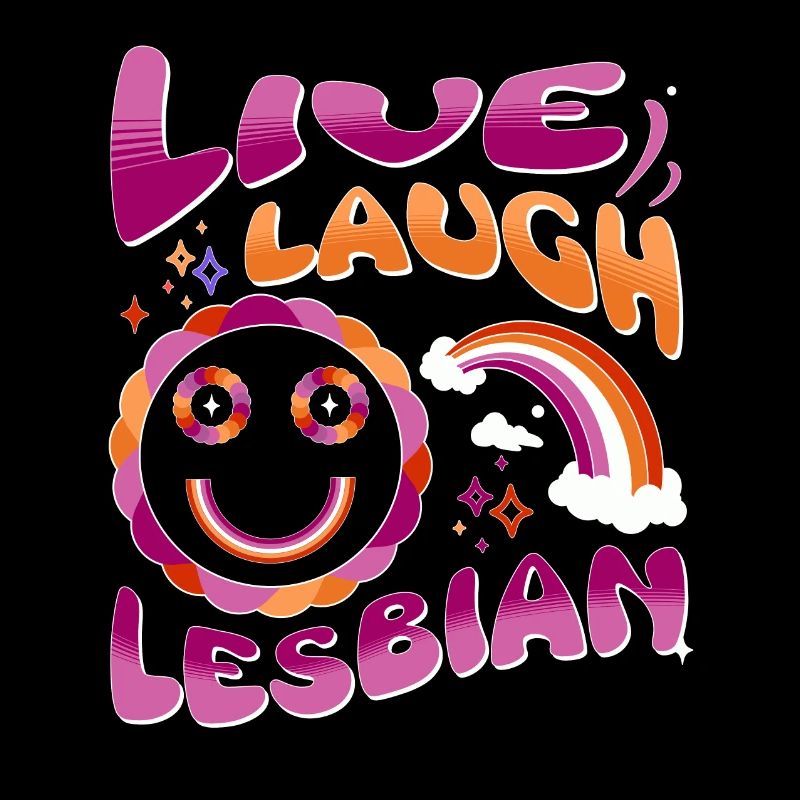 Live Laugh Lesbian
