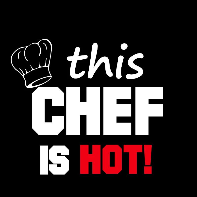 Chef is chef kitchen Hot chef hotel gastronomy