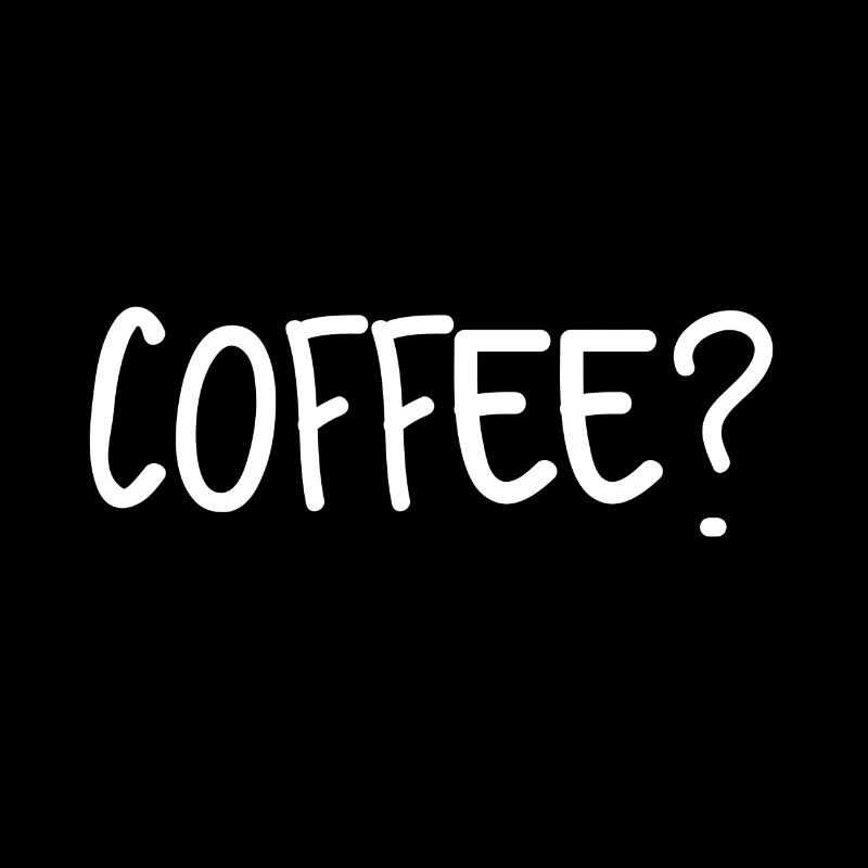 COFFEE? Coffee Café cafe