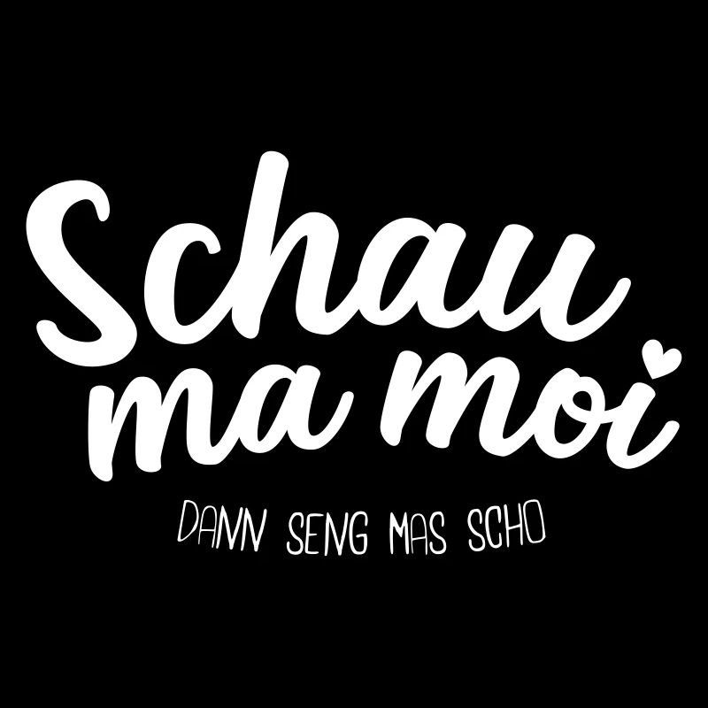 Schau ma moi