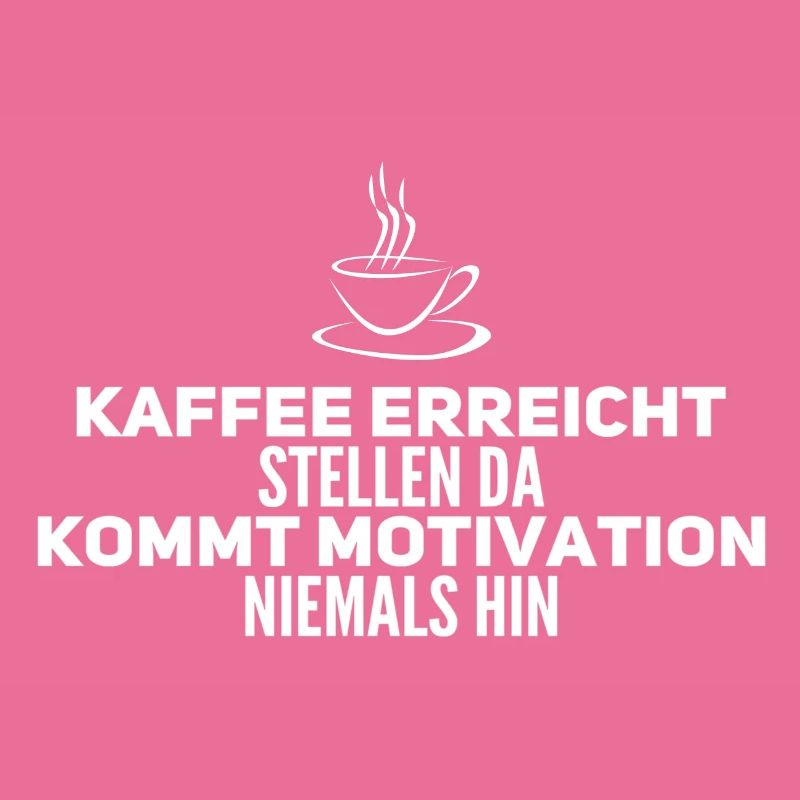 Kaffee Spruch