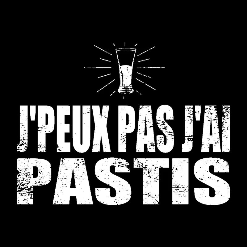 J'peux pas j'ai pastis