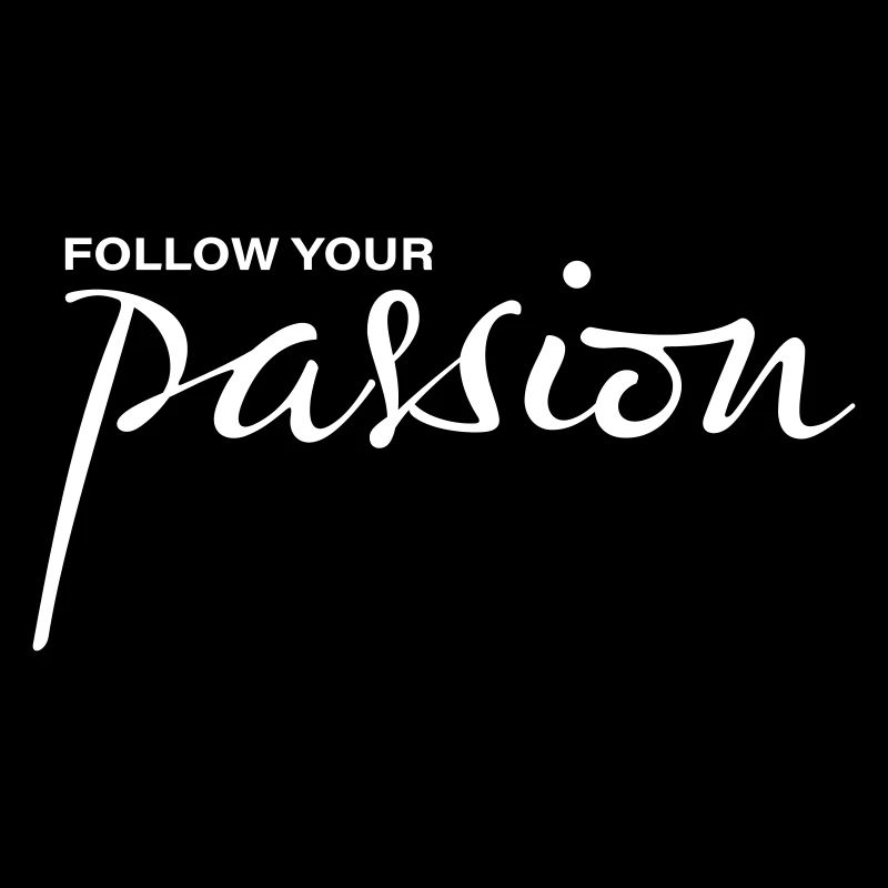 follow your passion