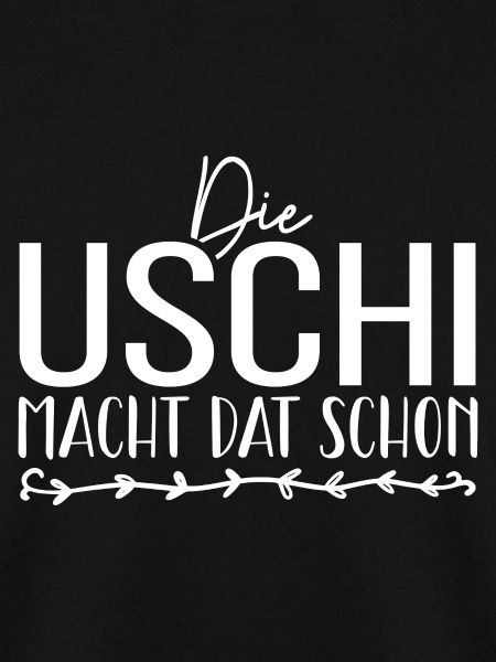 uschi macht dat schom
