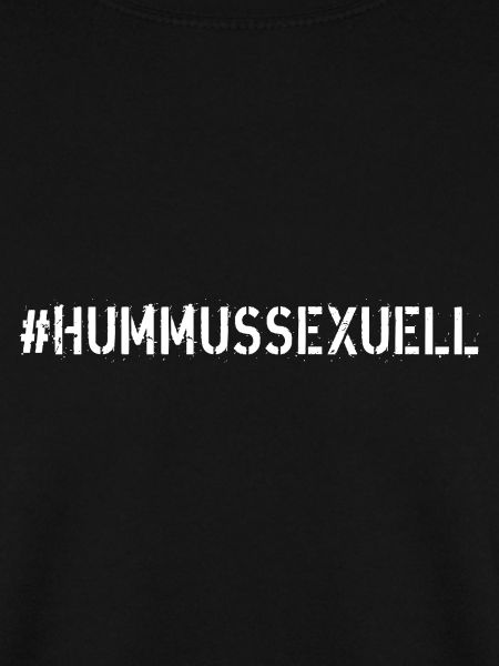 #Hummussexuell