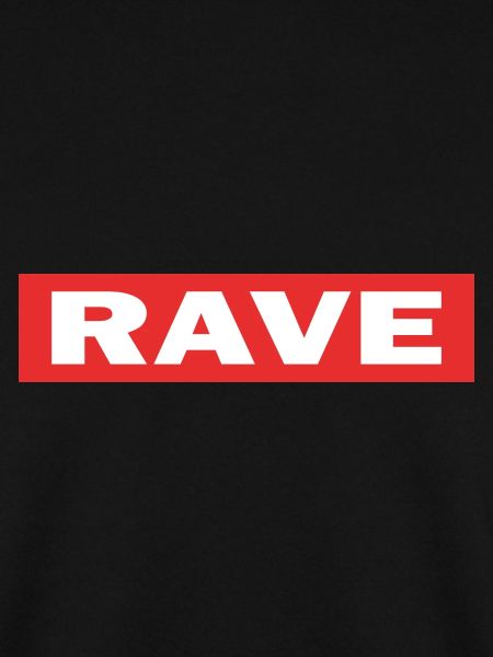 rave