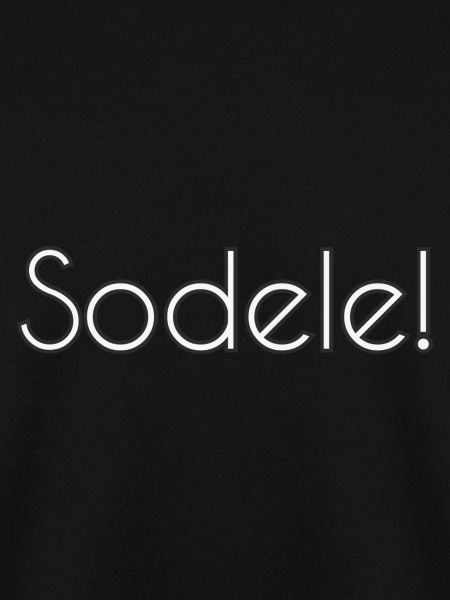 Sodele!