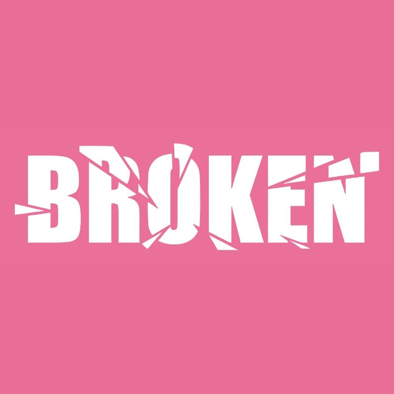 Broken - Gebrochen