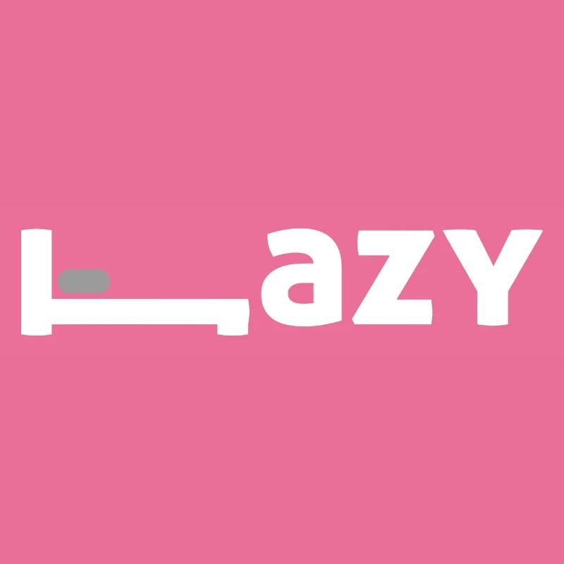 Lazy